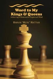 Word to My Kings & Queens by Marvin T. Mattair