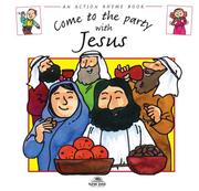 Cover of: Come to the Party with Jesus (Action Rhymes)
