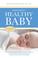 Cover of: Preparing for a Healthy Baby-A Pregnancy Book