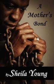 Cover of: A Mother's Bond