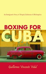 Cover of: Boxing For Cuba by Guillermo, Vincente Vidal