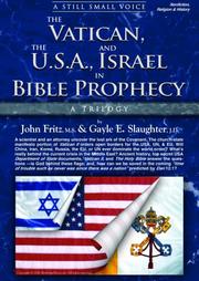 Cover of: A Still Small Voice: The Vatican, the USA, and Israel in Bible Prophecy