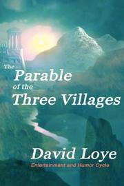 Cover of: The Parable of the Three Villages