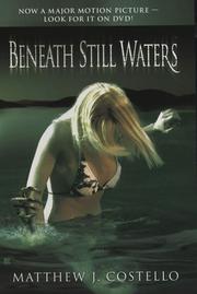 Beneath still waters