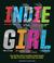 Cover of: Indie Girl