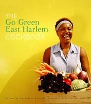 The go green East Harlem cookbook by Scott M. Stringer