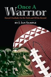 Once A Warrior by J. Ian Sample