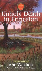 Cover of: Unholy death in Princeton | Ann Waldron