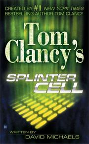 Cover of: Tom Clancy's splinter cell by written by David Michaels.