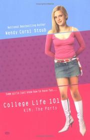 Cover of: College Life 101:  Kim | Wendy Corsi Staub