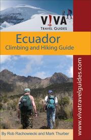 Cover of: Ecuador: Climbing and Hiking Guide