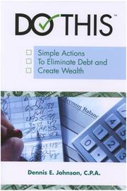 Cover of: Do This: Simple Actions to Eliminate Debt and Create Wealth (Do This)