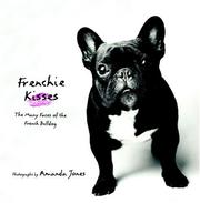 Cover of: Frenchie kisses by Amanda Jones
