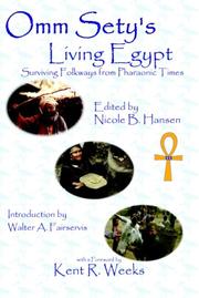 Cover of: Omm Sety's Living Egypt: Surviving Folkways from Pharaonic Times