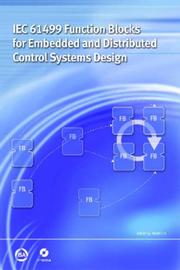 Cover of: IEC 61499 Function Blocks for Embedded and Distributed Control Systems Design by Valeriy Vyatkin