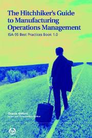 Cover of: The Hitchhiker's Guide to Manufacturing Operations Management: ISA-95 Best Practices Book 1.0