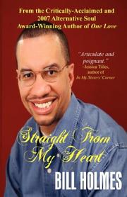 Straight From My Heart by Bill Holmes