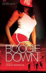 Cover of: A Boogie Down Story by Keisha Seignious, Keisha Seignious