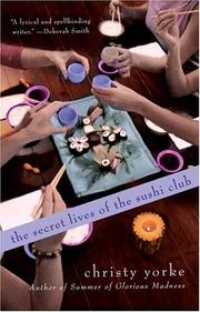 Cover of: The secret lives of the Sushi Club
