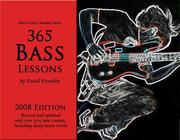 Cover of: 365 Bass Lessons | David Franklin