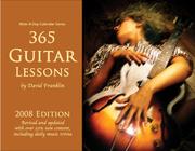 Cover of: 365 Guitar Lessons: 2008 Note-A-Day Calendar for Guitar