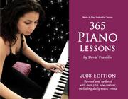 Cover of: 365 Piano Lessons: 2008 Note-A-Day Calendar for Piano
