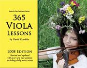 Cover of: 365 Viola Lessons: 2008 Note-A-Day Calendar for Viola