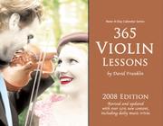 Cover of: 365 Violin Lessons: 2008 Note-A-Day Calendar for Violin