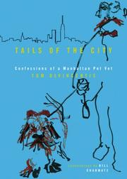 Cover of: Tails of the City: Confessions of a Manhattan Pet Vet