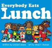 Cover of: Everybody Eats Lunch