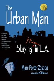 The Urban Man by Marc Porter Zasada