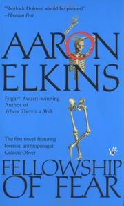 Fellowship of Fear by Aaron J. Elkins, Aaron J. Elkins, Aaron Elkins