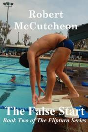 Cover of: The False Start | McCutcheon, Robert