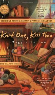 Cover of: Knit one, kill two by Maggie Sefton