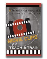 Cover of: 101 Movie Clips that Teach and Train