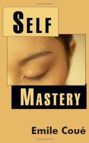 Cover of: Self Mastery by Emile Coué