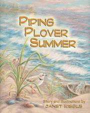 Piping Plover Summer by Janet Riegle