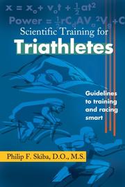 Scientific Training for Triathletes by Dr. Philip Friere Skiba