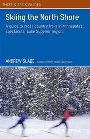 Cover of: Skiing the North Shore by Andrew Slade