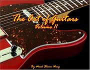 Cover of: The Art of Guitars, Volume II by Mark Steven Wong