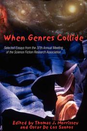 When genres collide by Science Fiction Research Association. National Conference