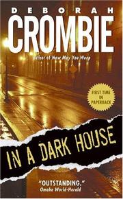 Cover of: In a Dark House (Duncan Kincaid/Gemma James Novels) by Deborah Crombie, Deborah Crombie