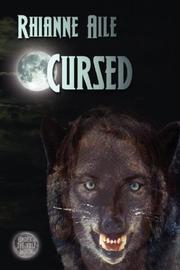 Cover of: Cursed by Rhianne Aile
