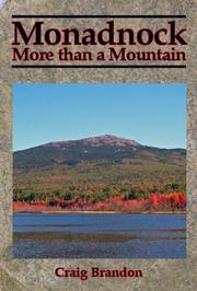Cover of: Monadnock: More than a Mountain