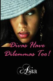 Cover of: Divas Have Dilemmas Too!