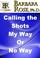 Cover of: Calling the Shots