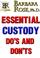 Cover of: ESSENTIAL Custody Do's and Don'ts