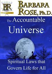 Cover of: The Accountable Universe: Spiritual Laws that Govern Life for All