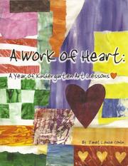 A Work of Heart by Janet Louise Conlin