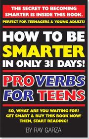 ProVerbs for Teens by Ray Garza